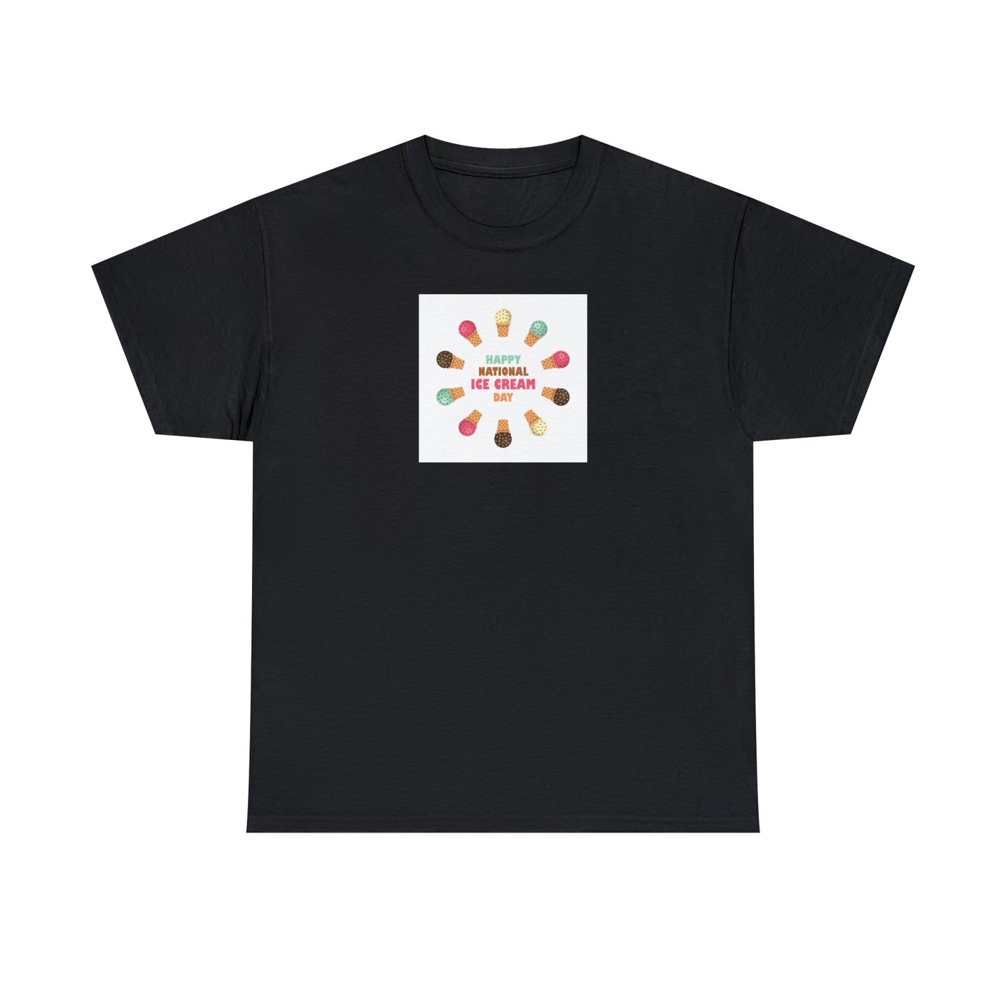 Happy National Ice Cream Day Unisex Heavy Cotton Tee Express Delivery in Continental US
