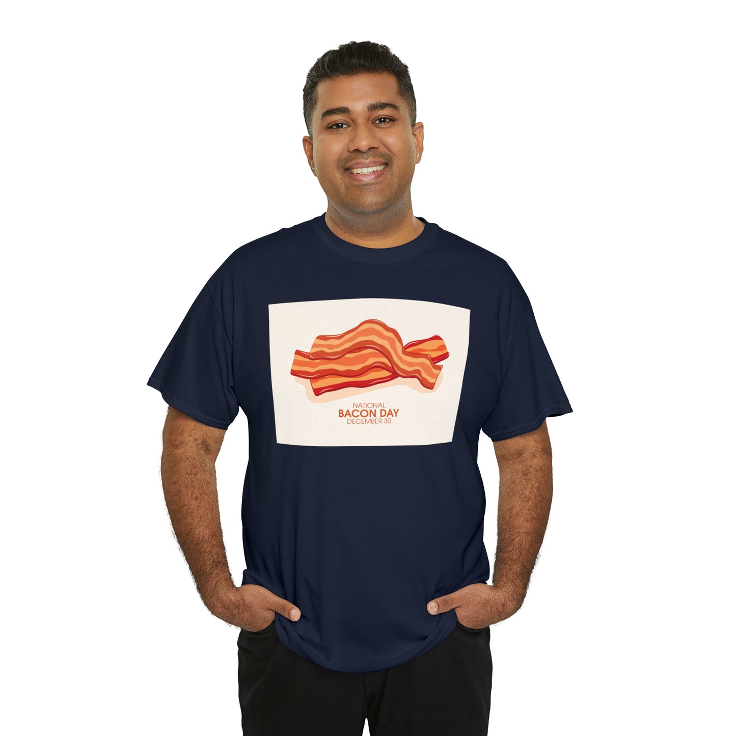 National Bacon Day Unisex Heavy Cotton Tee Express Delivery in Continental US
