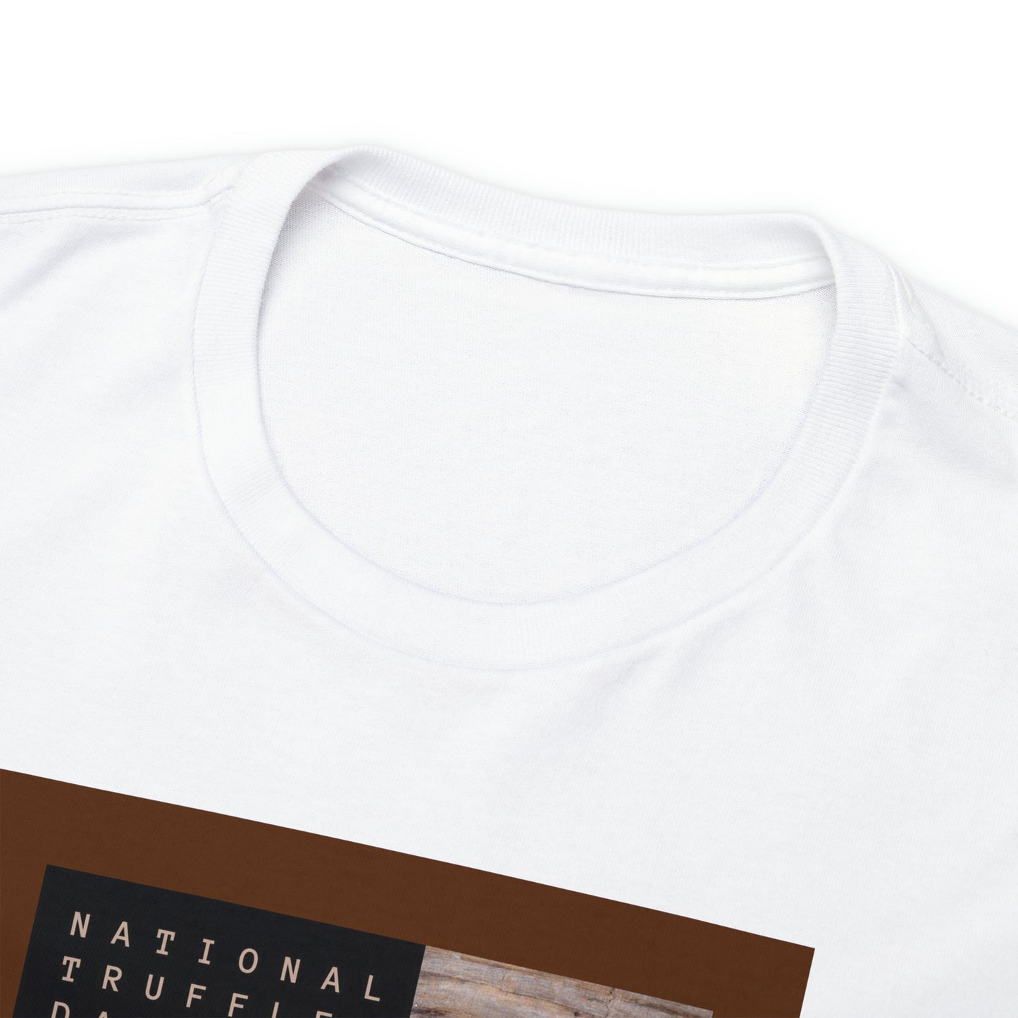 National Truffle Day Unisex Heavy Cotton Tee Express Delivery in Continental US