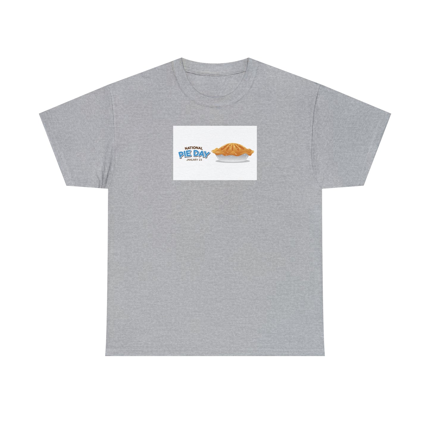 National Pie Day Unisex Heavy Cotton Tee Express Delivery in Continental US