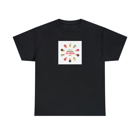 Happy National Ice Cream Day Unisex Heavy Cotton Tee Express Delivery in Continental US